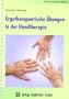 Ergotherapeutische �bungen in der Handtherapie