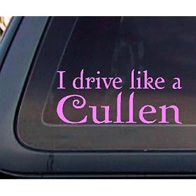 I Drive Like A Cullen Car Decal / Sticker - Light PINK