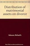 Distribution of matrimonial assets on divorce