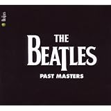 Past Masters /Vol.1&2 ((Enregistrement original remasteris�)par The Beatles
