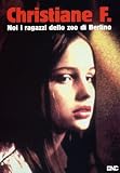 Christiane F. - Noi I Ragazzi Dello Zoo Di Berlino