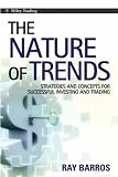 Review John Wiley & Sons  / The Nature of Trends: Strategies and Concepts for Successful Investing and Trading (Wiley Trading)
