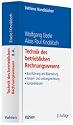 Technik des betrieblichen Rechnungswesens: Buchf&uuml;hrung und Bilanzierung, Kosten- und Leistungsrechnung, Sonderbilanzen