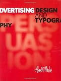Advertising Design and Typography 
