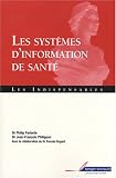 Les syst�mes d'information de sant�