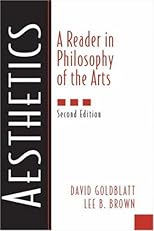 Aesthetics: A Reader in Philosophy of the Arts (2nd Edition)