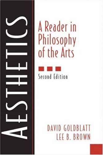 aesthetics a reader in philosophy of the arts 2nd edition