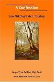 A Confession (Dover Books on Western Philosophy)