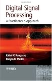 Digital Signal Processing: A Practitioner's Approach