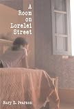 A Room on Lorelei Street (Golden Kite Awards (Awards))