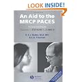 Aid to the MRCP Paces: Volume 1: Stations 1, 3 and 5 v. 1