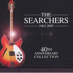 The Searchers 1963-2003: 40th Anniversary Collection