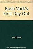 Bush vark's first day out
