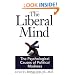 The Liberal Mind:  The Psychological Causes of Political Madness