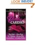 Candy Caresses