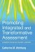 Promoting Integrated and Transformative Assessment: A Deeper Focus on Student Learning (Jb - Anker Series) Promoting Integrated and Transformative Assessment: A Deeper Focus on Student Learning (Jb - Anker Series)