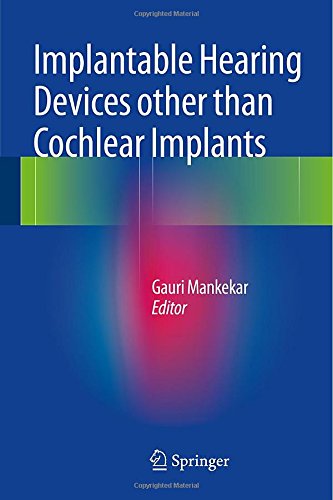 implantable hearing devices other than cochlear implants