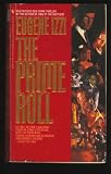PRIME ROLL, THE (Crime Line)