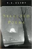 Selected Poems of T. S. Eliot