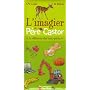L'imagier du P�re Castor de A Telier