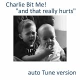 Charlie Bit Me