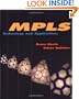 MPLS: Technology and Applications (Morgan Kaufmann Series in Networking)