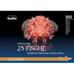 25 Fische: Fischf�hrer Mittelmeer inklusive Adria