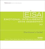 Emotional Intelligence Skills Assessment (EISA) Facilitators Guide Set