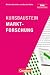 Prof. Dr. Michael Bernecker Marketingkompetenz: Kursbaustein Marktforschung