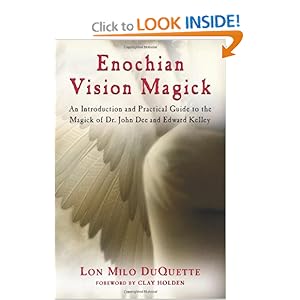 Enochian Vision Magick - Lon Milo DuQuette