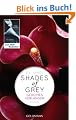 Shades of Grey - Geheimes Verlangen: Band 1 - Roman