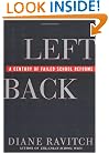 Left Back: A Century of Failed School Reforms