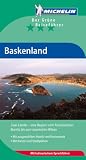 Michelin Baskenland: er Grüne Reiseführer. Architektonische Kleinode, erloschene Vulkane und ursprüngliche Natur in sattem Grün. MIt ausgewählten ... und Stadtplänen. Zwei Länder-eine Region