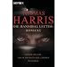 Die Hannibal Lecter Romane: Roter Drache - Das Schweigen der L�mmer  - Hannibal