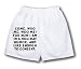 White Boxer Short with Come, woo me, woo me; for now I am in a holiday humor, and lik...