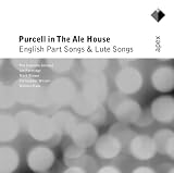 Purcell In The Ale House - English Part Songs & Lute Songs - Apex