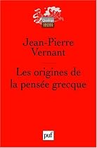 Les origines de la pensée grecque