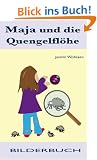 Maja und die Quengelfl�he