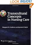 Transcultural Concepts in Nursing Care
