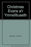 Christmas Evans a'r ymneilltuaeth newydd