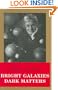 Bright Galaxies, Dark Matters (Masters of Modern Physics)