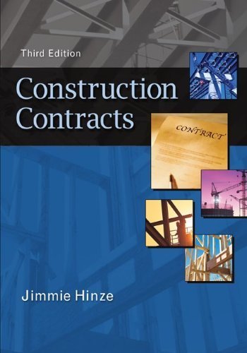 Construction Contracts 3rd (third) Edition by Hinze, Jimmie published by McGraw-Hill Science/Engineering/Math (2010)