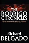 The Rodrigo Chronicles: Conversations about America and Race