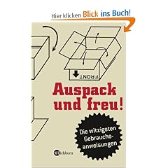 Auspack und Freu: Die witzigsten Gebrauchsanweisungen