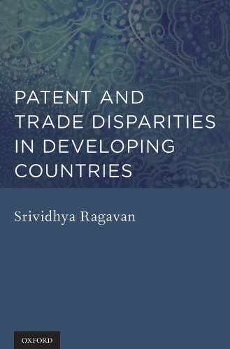Patent and Trade Disparities in Developing Countries