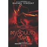 My Soul to Takeby Rachel Vincent