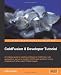 ColdFusion 8 Developer Tutorial ColdFusion 8 Developer Tutorial