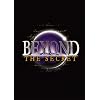 Beyond the Secret