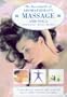 The Encyclopedia Of Aromatherapy Massage & Yoga: