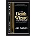 The Pit (The Death Wizard Chronicles, Book 1)